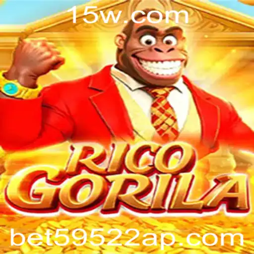 RicoGorila: Descubra o Empolgante Mundo das Apostas com o Bet59522 App